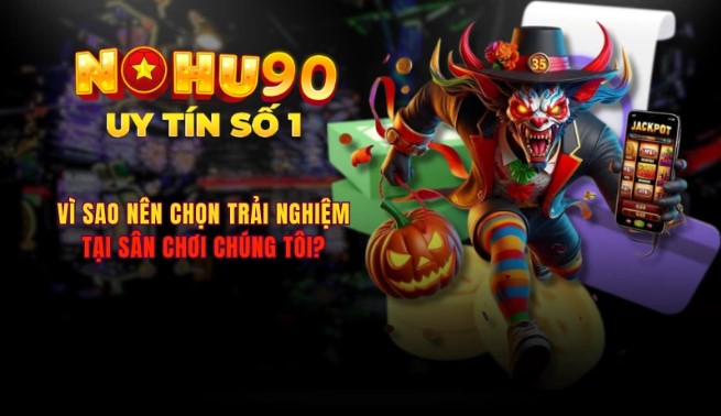 Tổng hợp các hướng dẫn Nohu90 chi tiết nhất