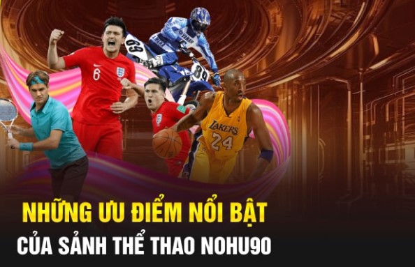 Tổng hợp một số trò cá cược nổi bật tại Thể Thao Nohu90